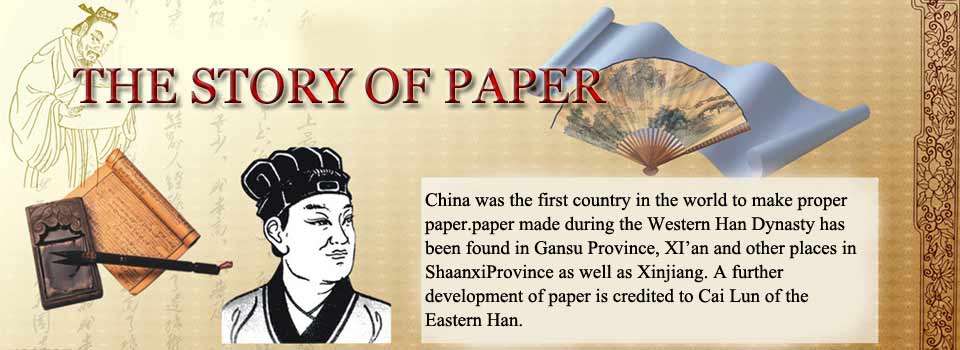 The Story of Paper